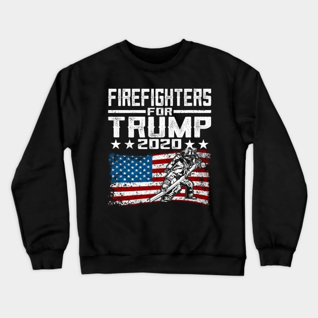 Firefighters For Trump 2020 Crewneck Sweatshirt by cedricchungerxc